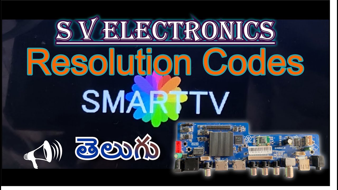 S368A1.5 Resolution Codes | Service menu code |  Full HD To Non HD / HD Ready To FHD | Telugu
