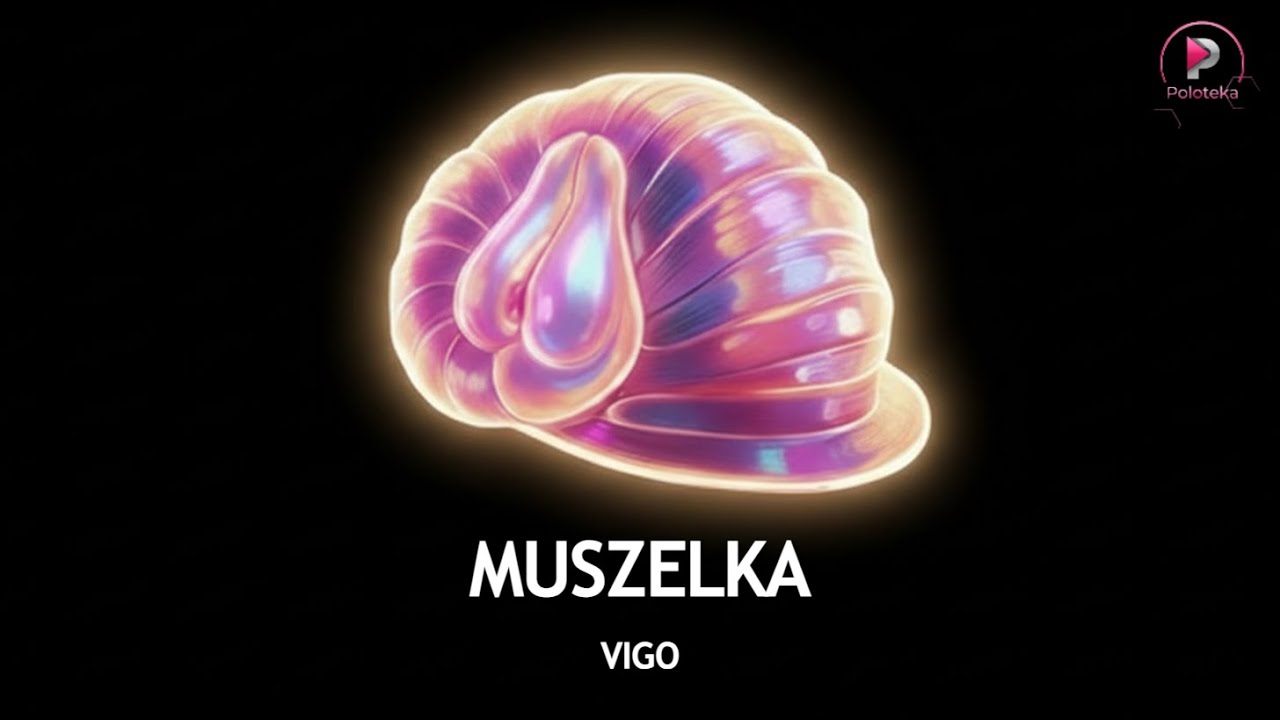 VIGO - Muszelka 😎
