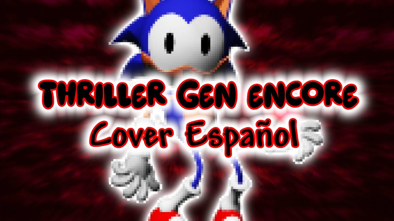 Thriller Gen Encore - Cover español