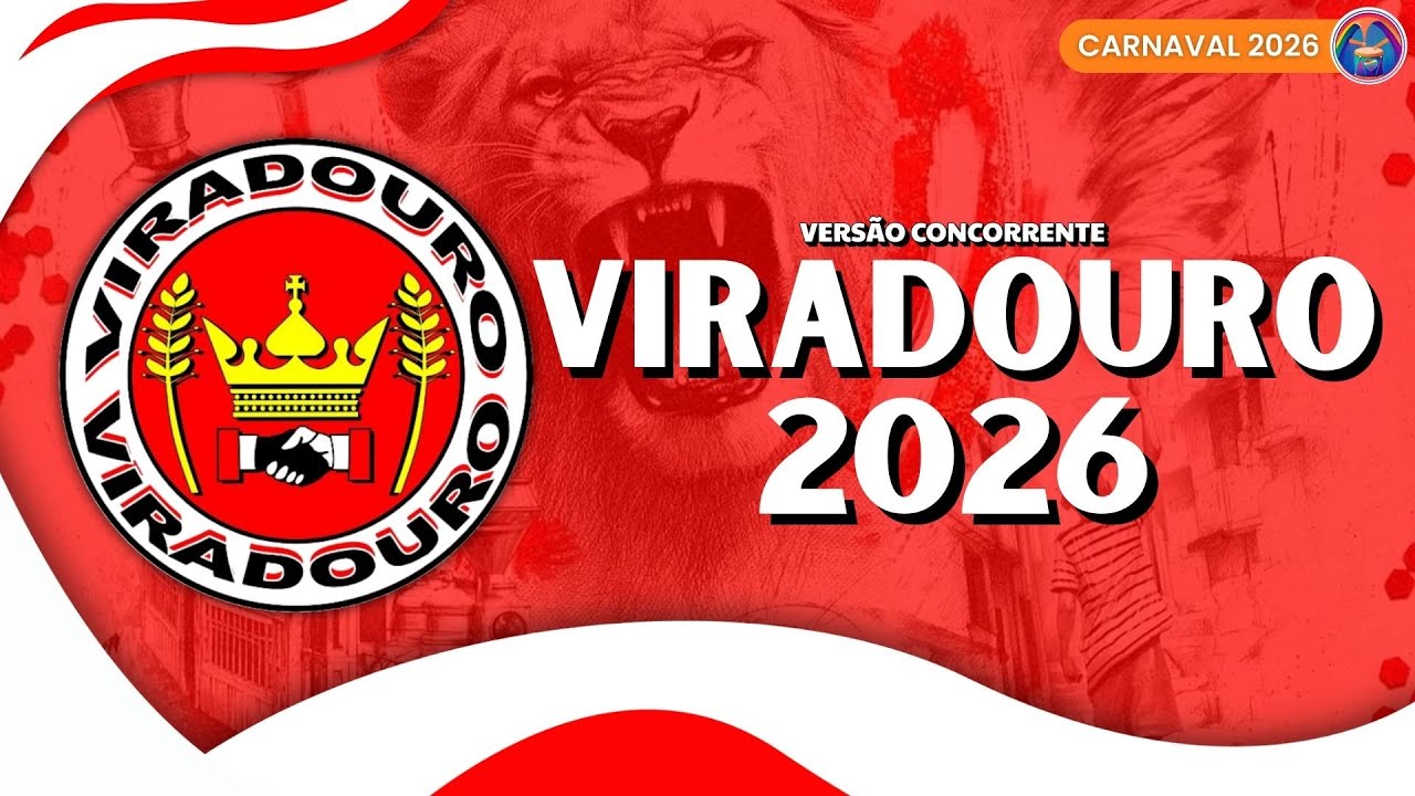 VIRADOURO 2026 | SAMBA OFICIAL | COM LETRA SIMULT&Acirc;NEA