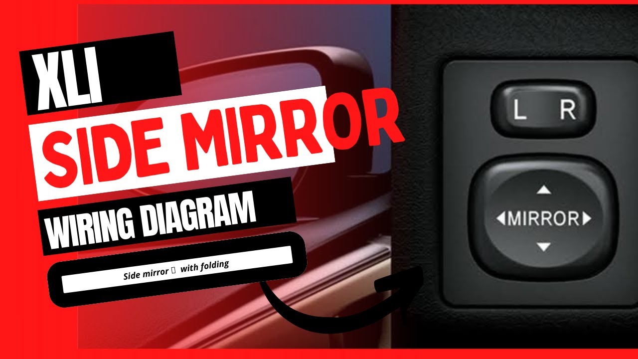 toyota corolla Xli and gli side mirror wiring diagram