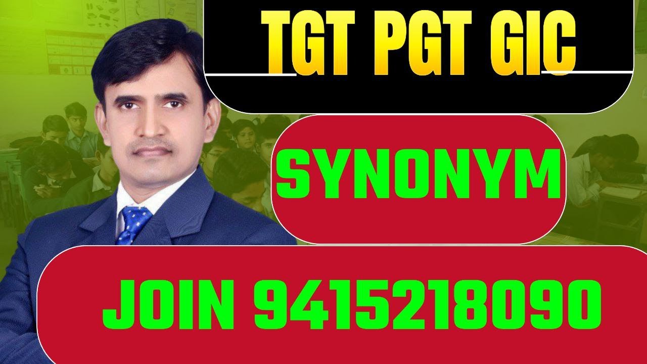 TGT/ PGT/GIC English Synonyms 50 MCQs | EWAS |