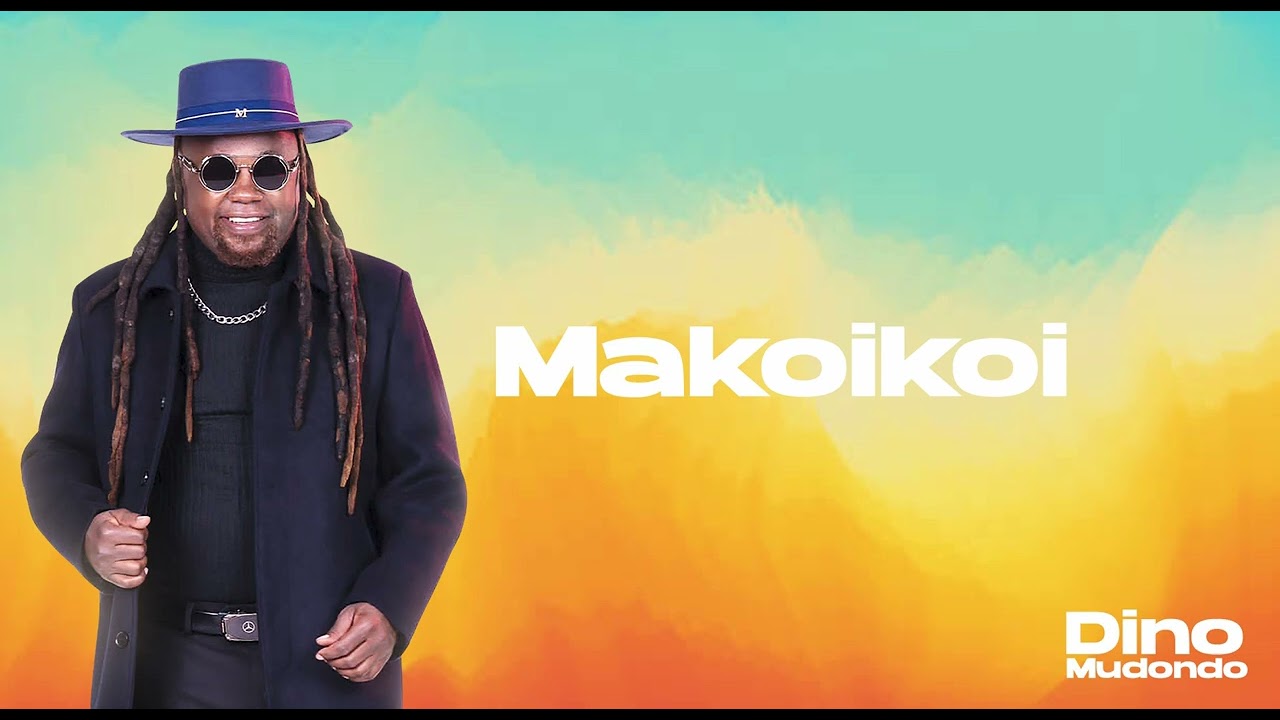 Dino Mudondo _ Makoikoi