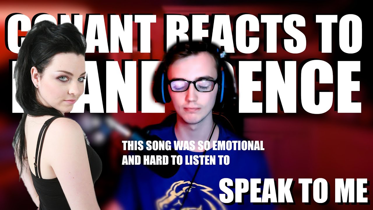 Conant Reacts to Amy Lee - Speak to me (SUCH A SAD SONG, VERY HARD TO LISTEN TO)