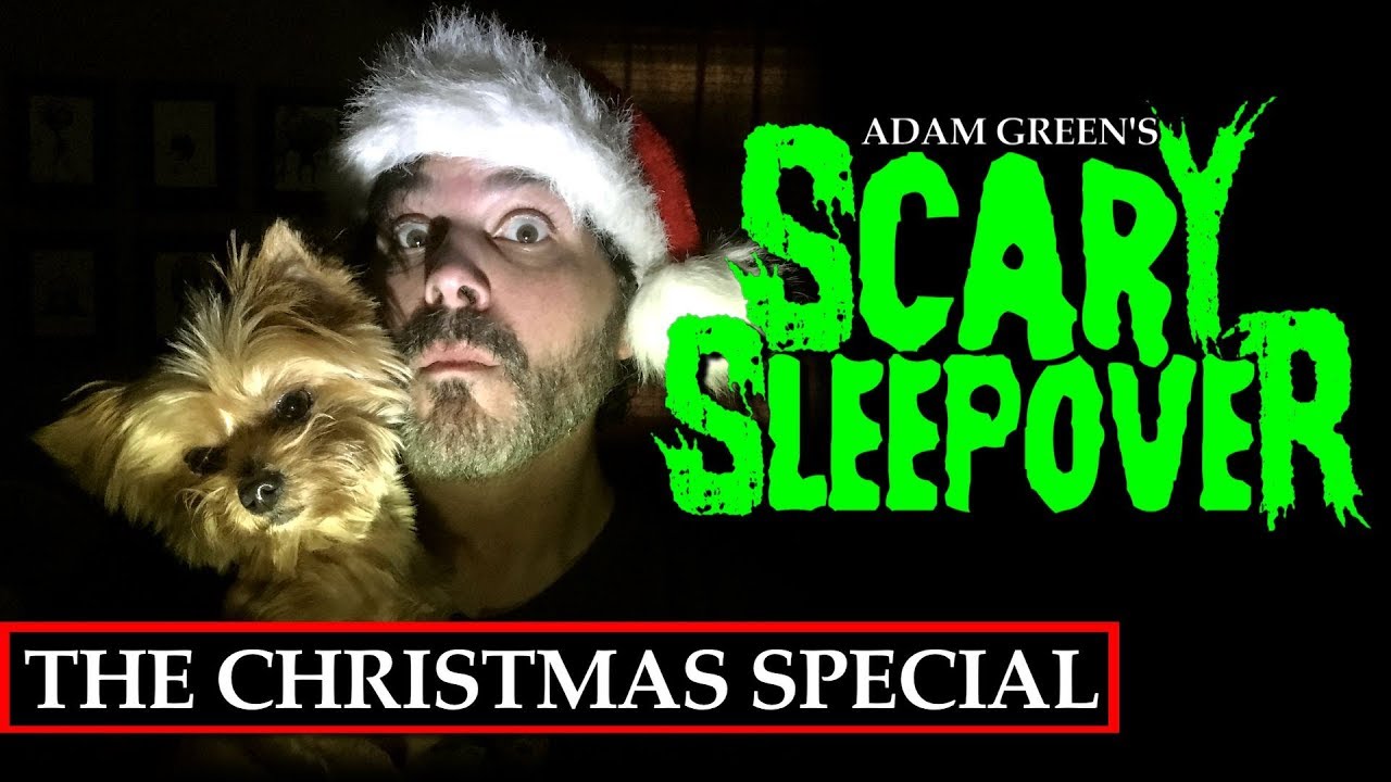 Adam Green's SCARY SLEEPOVER - 