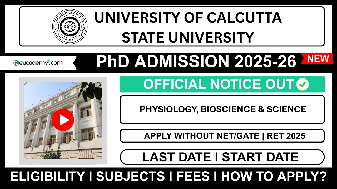 University of Calcutta (CU) PhD Physiology Admission 2025-26 | Seats, Eligibility & Dates! RET 2025
