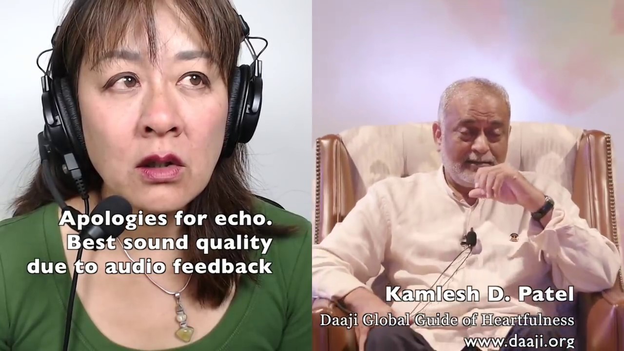 Live Conversation with Kamlesh D. Patel (Daaji) on Addiction/Hardship
