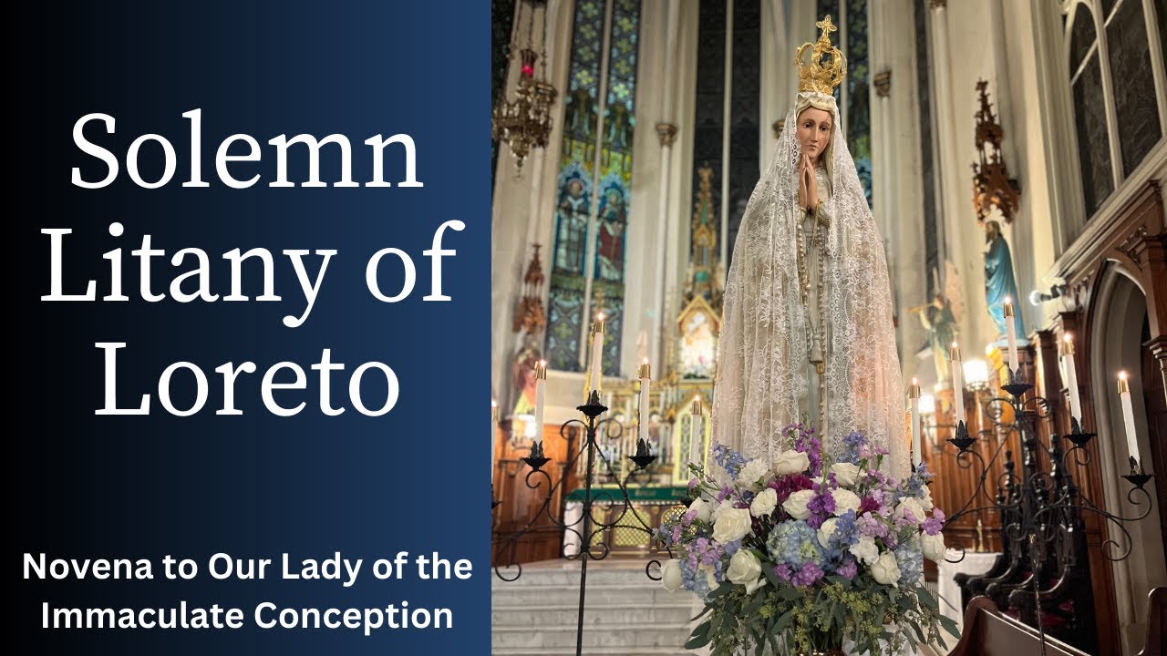 Solemn Litany of Loreto