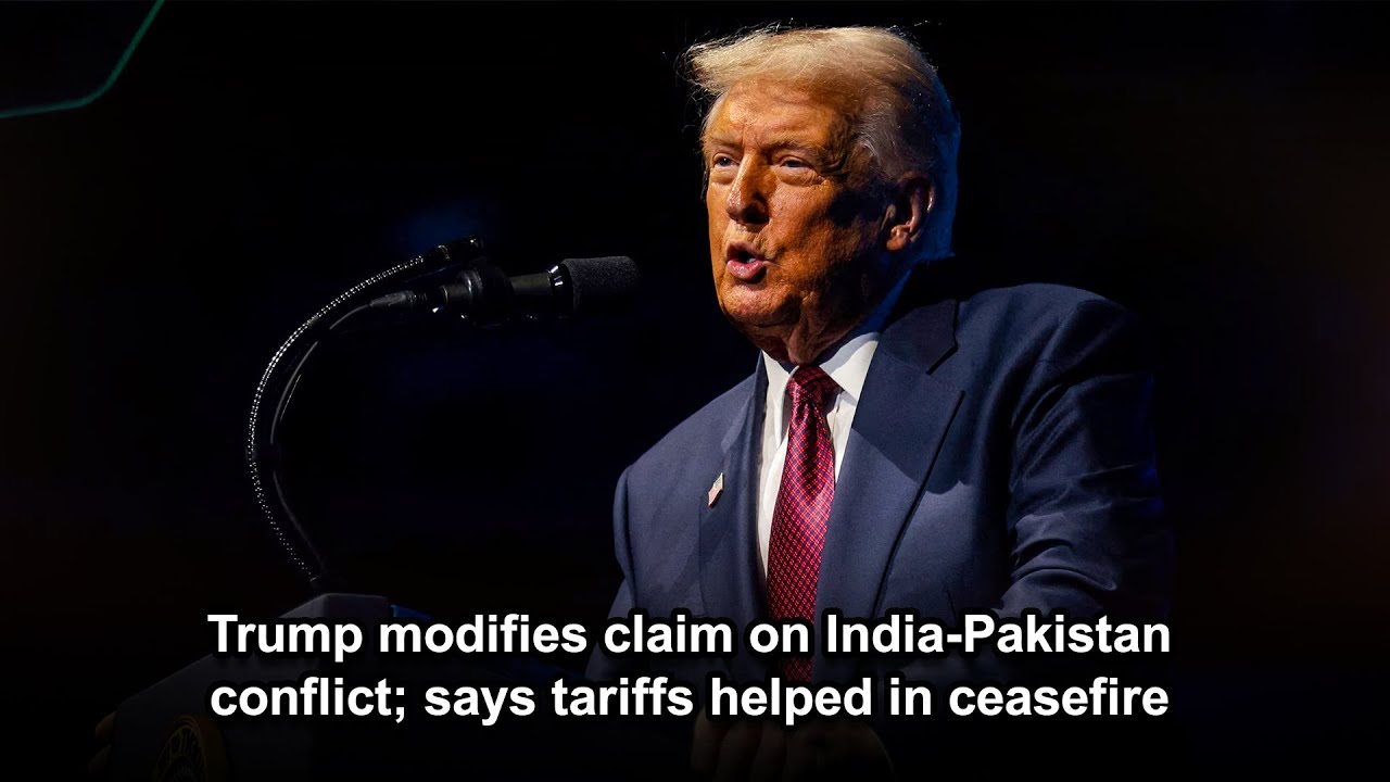 Trump modifies claim on India-Pakistan conflict; says tariffs helped in ceasefire