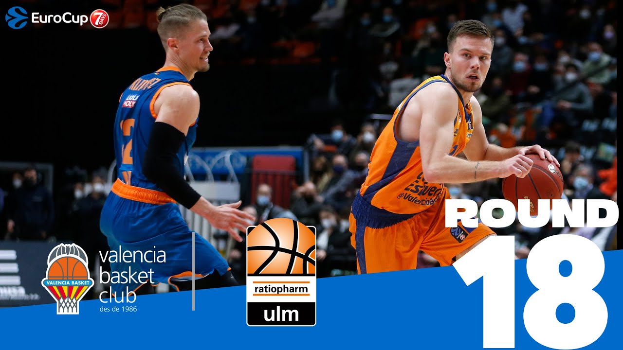 Valencia dominates Ulm, keeps second place! | Round 18, Highlights | 7DAYS EuroCup