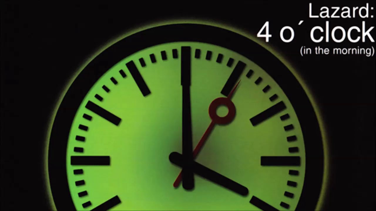 Lazard - 4 O'Clock (In The Morning) (Club Mix) (2002)