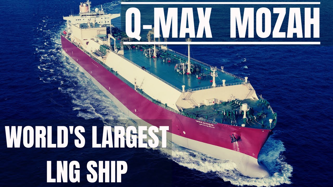 Largest LNG Ship in the World #QMax #LNGship #Mozah