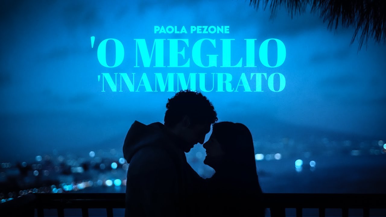 Paola Pezone - 'O meglio 'nnammurato