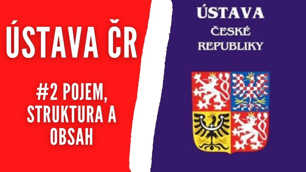 &Uacute;STAVA Česk&eacute; republiky | Preambule | Struktura a obsah &Uacute;stavy | Maturita (#2 Pr&aacute;vo srozumitelně)