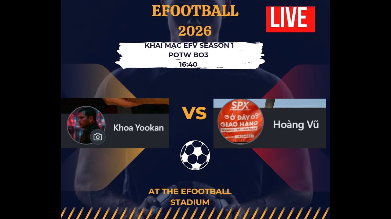 EFV POTW SS1- VÒNG 128 VS  HOÀNG VŨ- 322