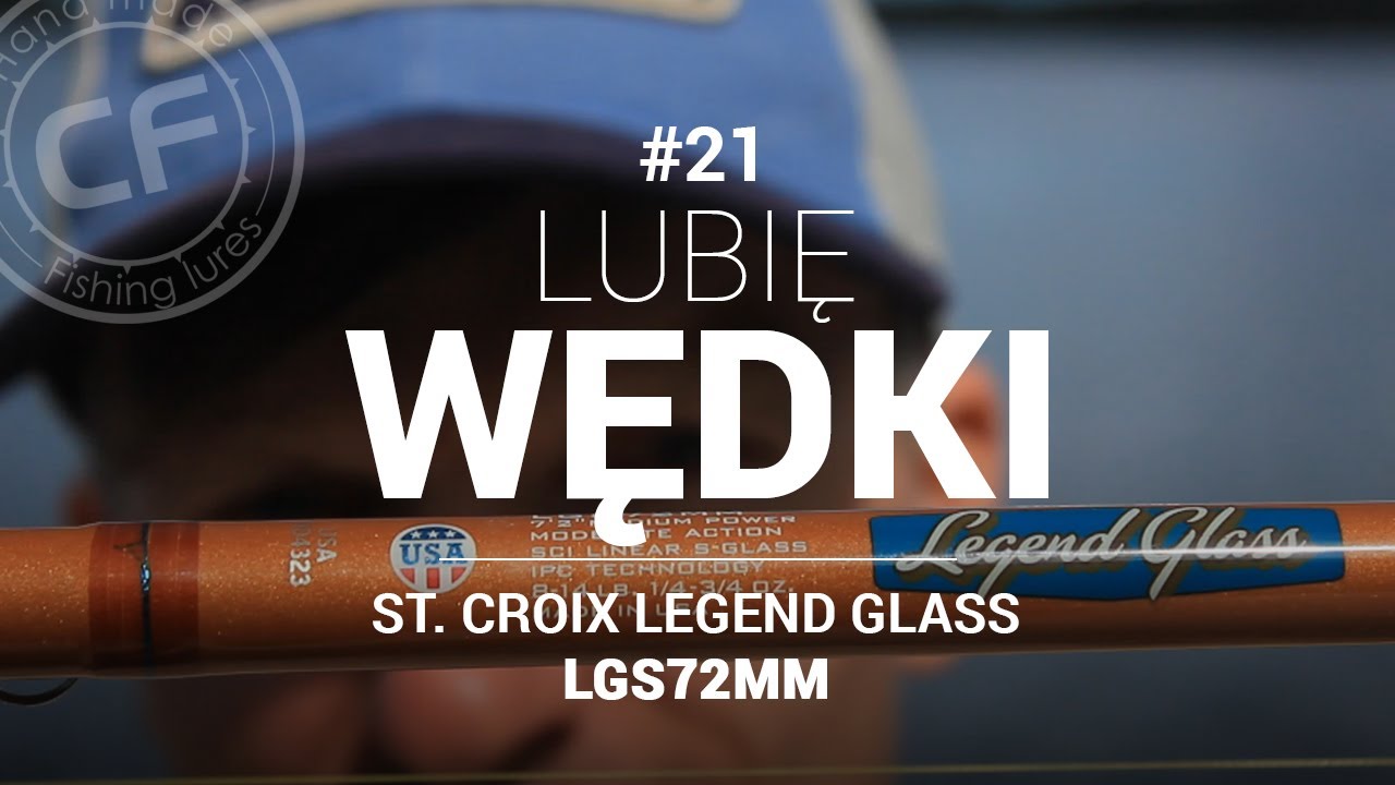 St.Croix Legend Glass LGS72MM - wędka spinningowa pod wahadłówki, woblery i obrotówki #21