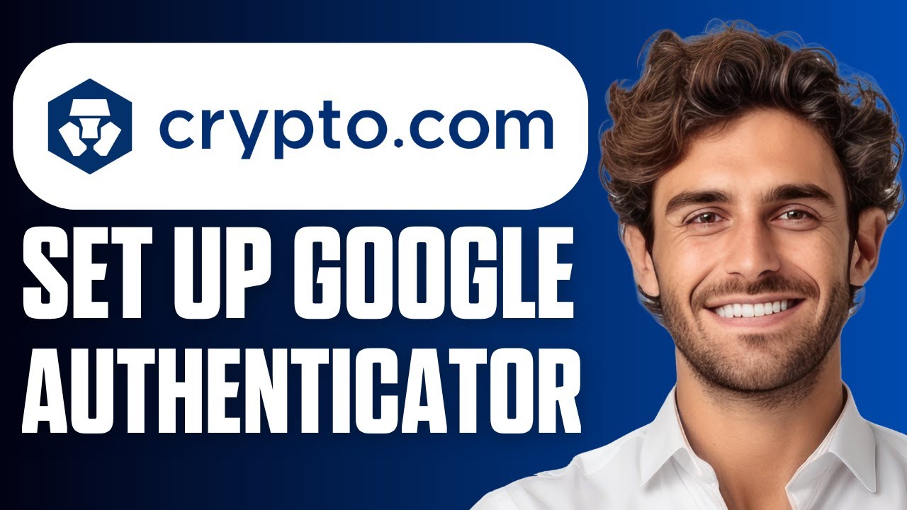 How to Set Up 2FA on Crypto.com With Google Authenticator (Full Guide 2026)