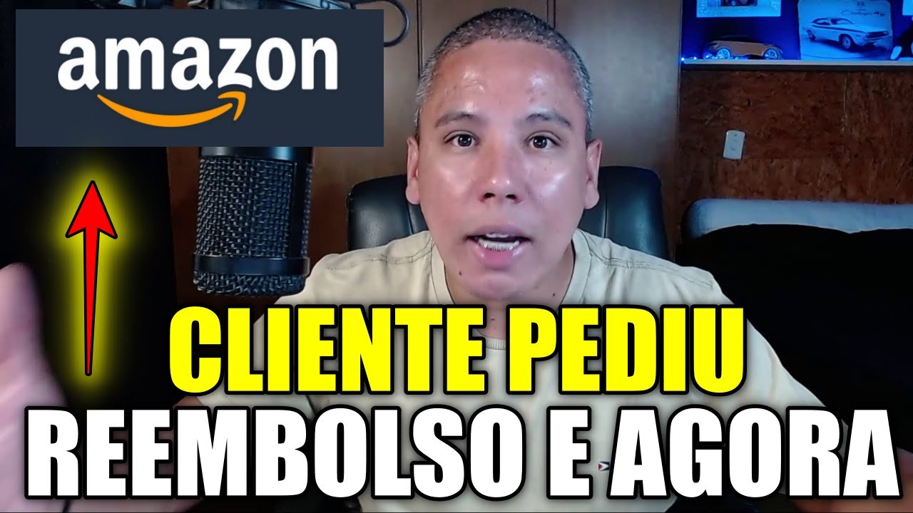 Cliente pediu Reembolso na AMAZON! Como Fazer Devolu&ccedil;&otilde;es de Produtos na Amazon
