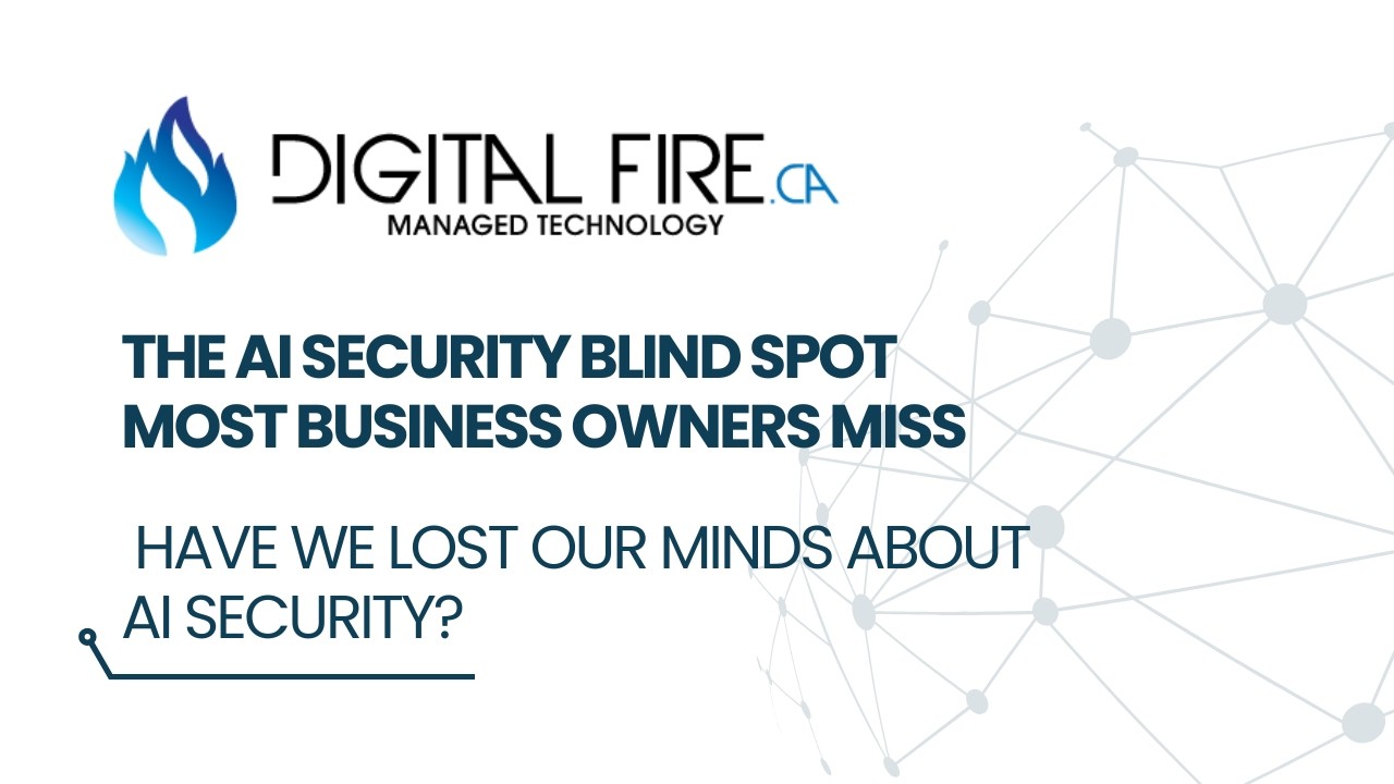 The AI Security Blind Spot Most Business Owners Miss