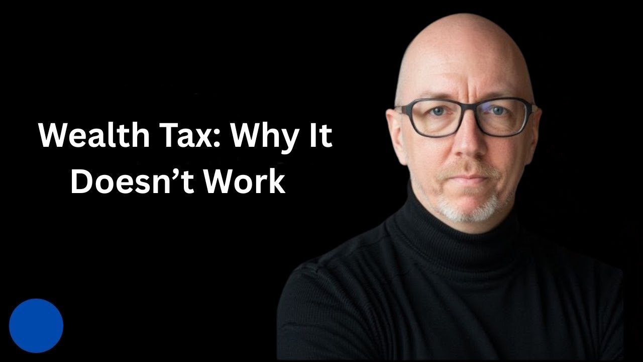 Wealth Tax Fails: Why It Hurts the Poor More Than the Rich