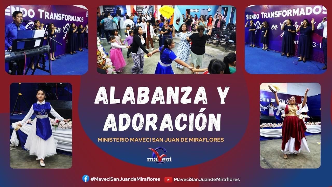 MAVECI SJM - 𝑨𝒍𝒂𝒃𝒂𝒏𝒛𝒂 𝒚 𝑨𝒅𝒐𝒓𝒂𝒄𝒊𝒐́𝒏 𝒂𝒍 𝑹𝒆𝒚 𝒅𝒆 𝑮𝒍𝒐𝒓𝒊𝒂 - MAA 