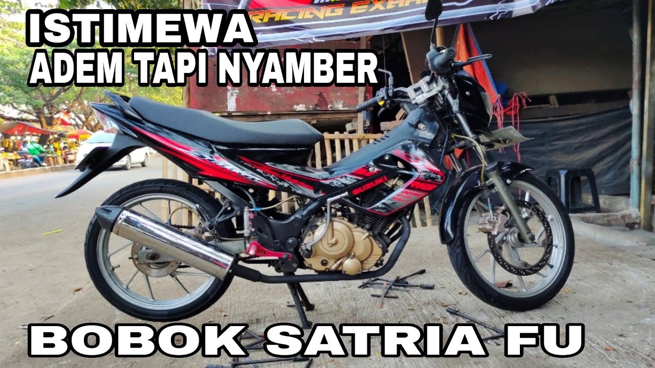 ISTIMEWA .. BOBOK KNALPOT MOTOR SUZUKI SATRIA FU SUARA BULET ADEM GERUNG DI GAS DIKIT JAMBAK
