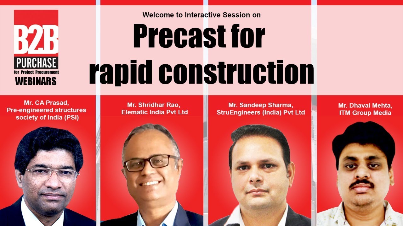 Precast for rapid construction l B2B Purchase interactive session l Construction l Infrastructure
