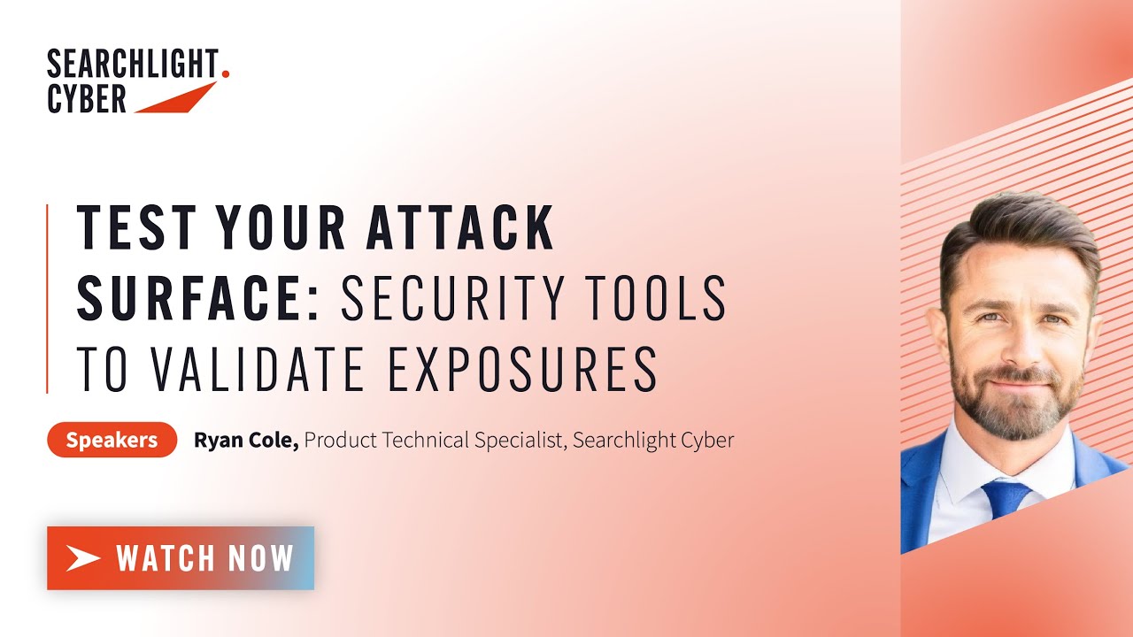 Test Your Attack Surface: Security Tools to Validate Exposures