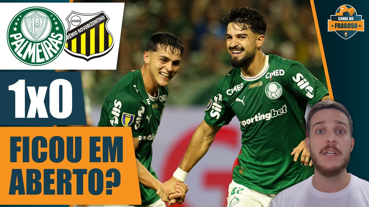 NADA DECIDIDO! PALMEIRAS 1 X 0 NOVORIZONTINO NA FINAL DO PAULISTÃO 2026