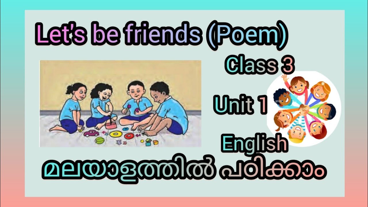 Class 3 | Let's be Friends | Unit 1 | New textbook | Kerala syllabus #class3