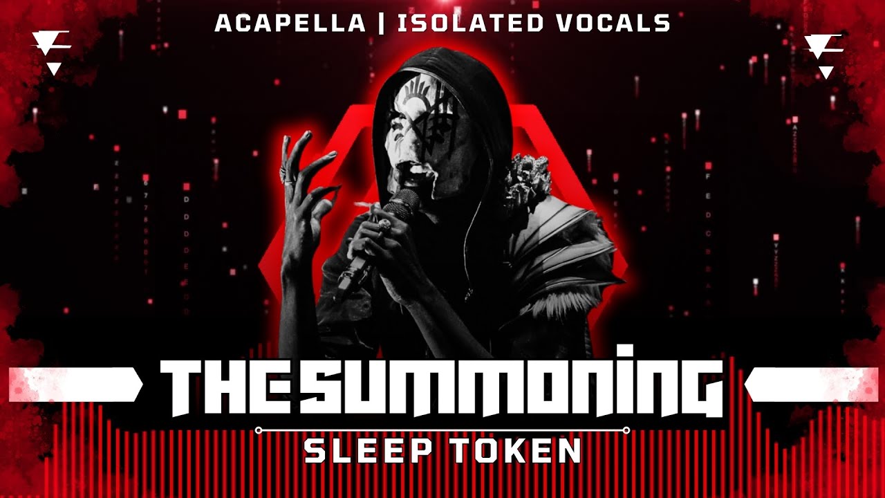 Sleep Token - The Summoning [ Acapella | Isolated Vocals | Silent Parts Removed ]