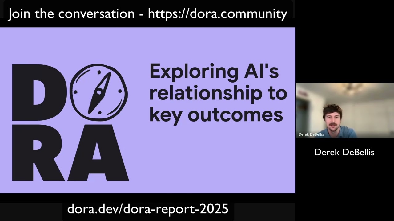 DORA Community Discussion - State of AI-assisted Software Development