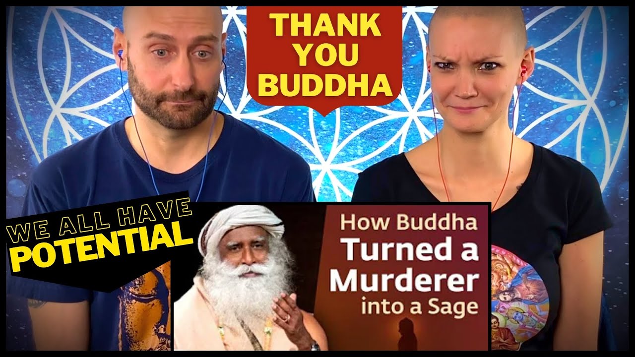BUDDHA Story REACTION 📿😳 Sadhguru on How Gautama Buddha Transformed a MURDERER into a SAGE