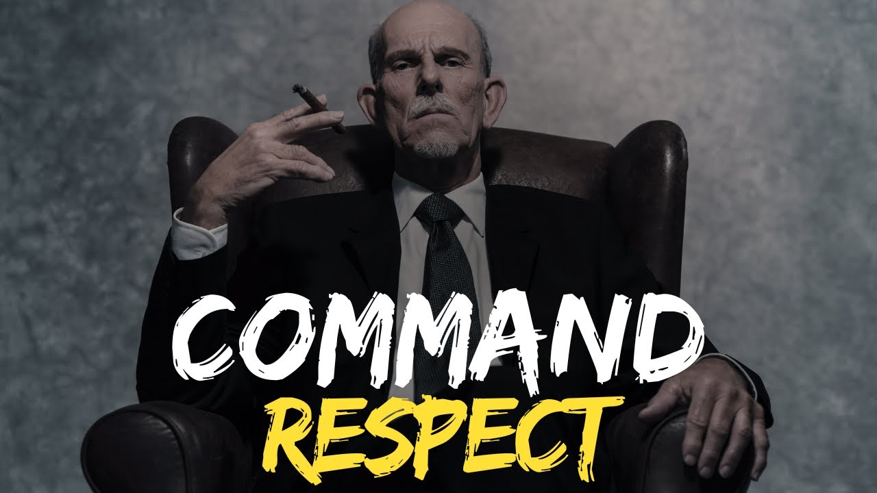 Command Respect: 13 Ways To Be A DOMINANT ALPHA Male