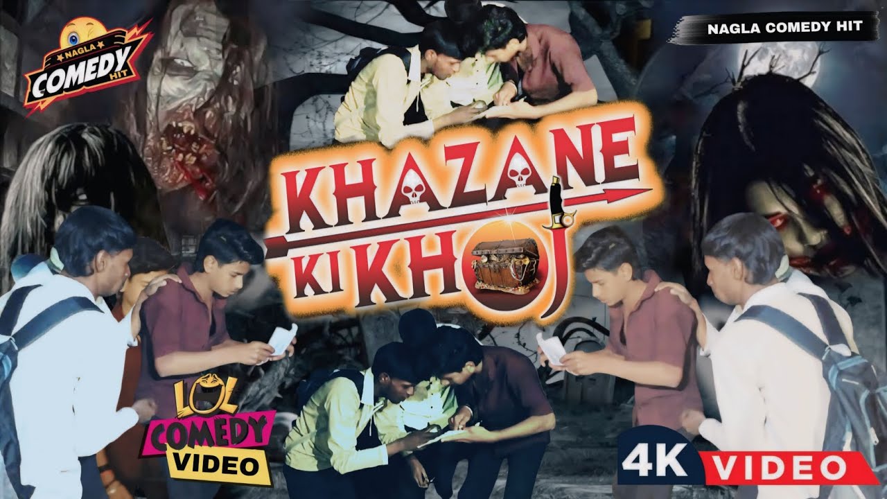 खजाना की खोज | khajana ki Khoj | हिन्दी कॉमेडी #maghicomedy #comedy #naglacomedyhit #funny 😂😂😂