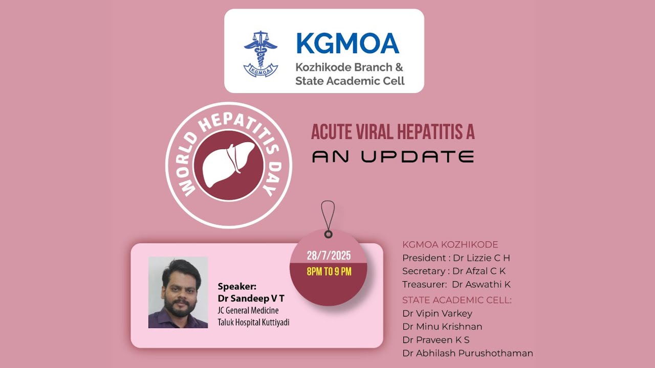 Acute Viral hepatitis A - An Update | KGMOA Webinar