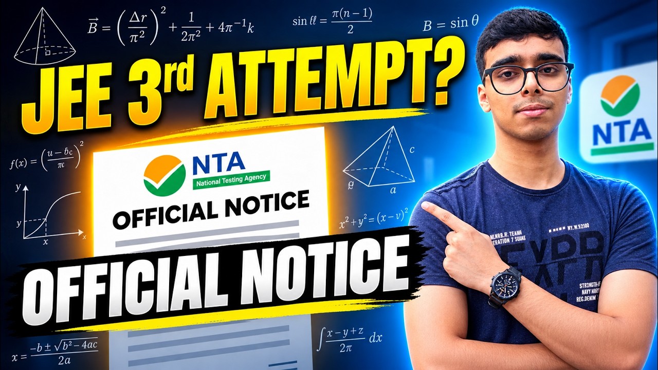 JEE Advanced 3rd Attempt Allowed? 😱 NTA Notice EXPLAINED!