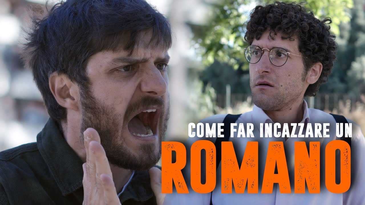 COME FAR INCAZZARE UN ROMANO