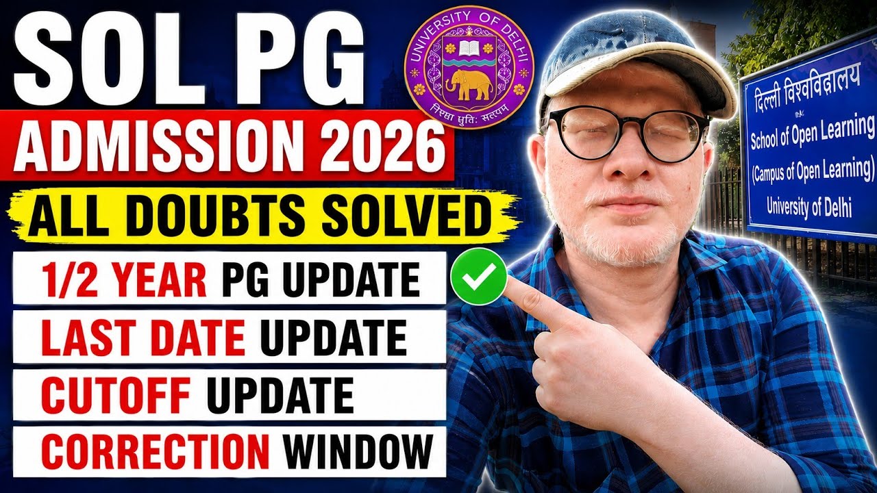 DU SOL PG Admission 2026 - last date, cutoff aur correction window ki puri jaankari ✅