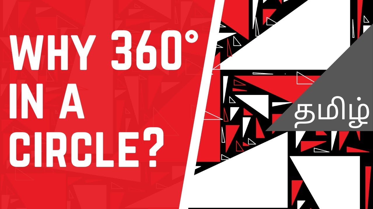 Why 360° in a circle | why do we use Radians? | Physics| Tamil | Nothing But Science