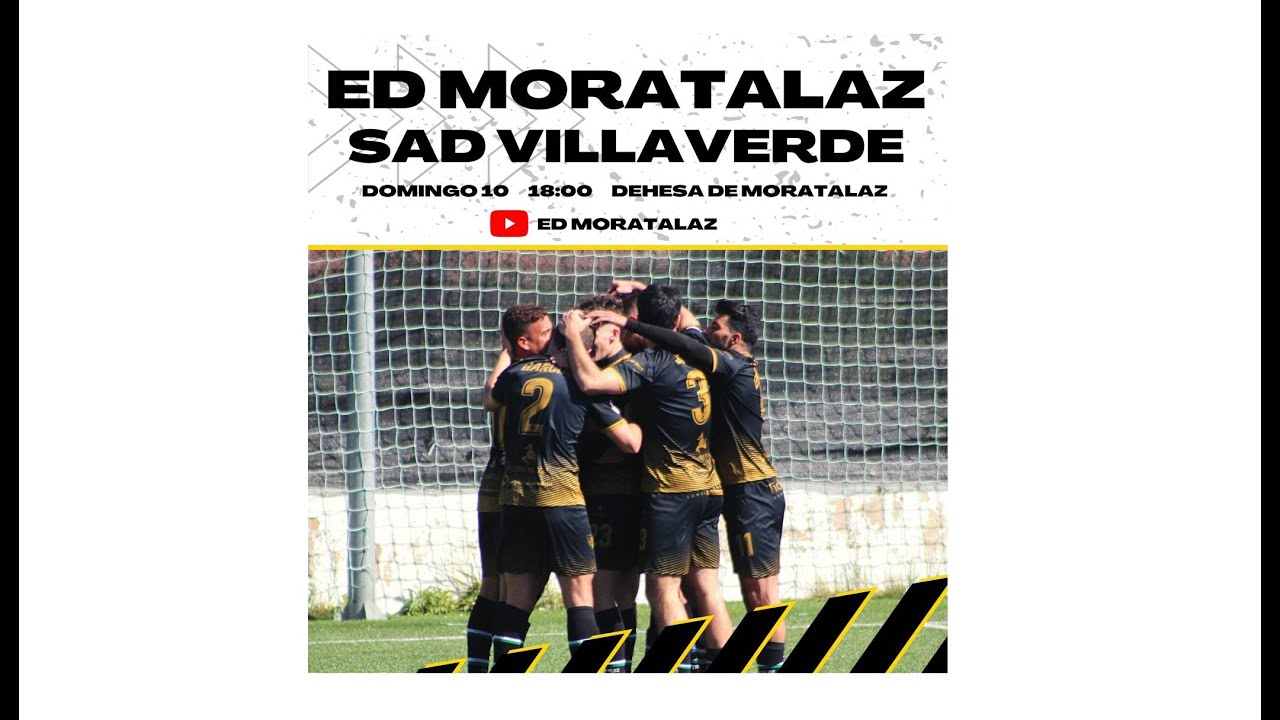 TERCERA RFEF  JORNADA 38 :  ED MORATALAZ  -  SAD VILLAVERDE