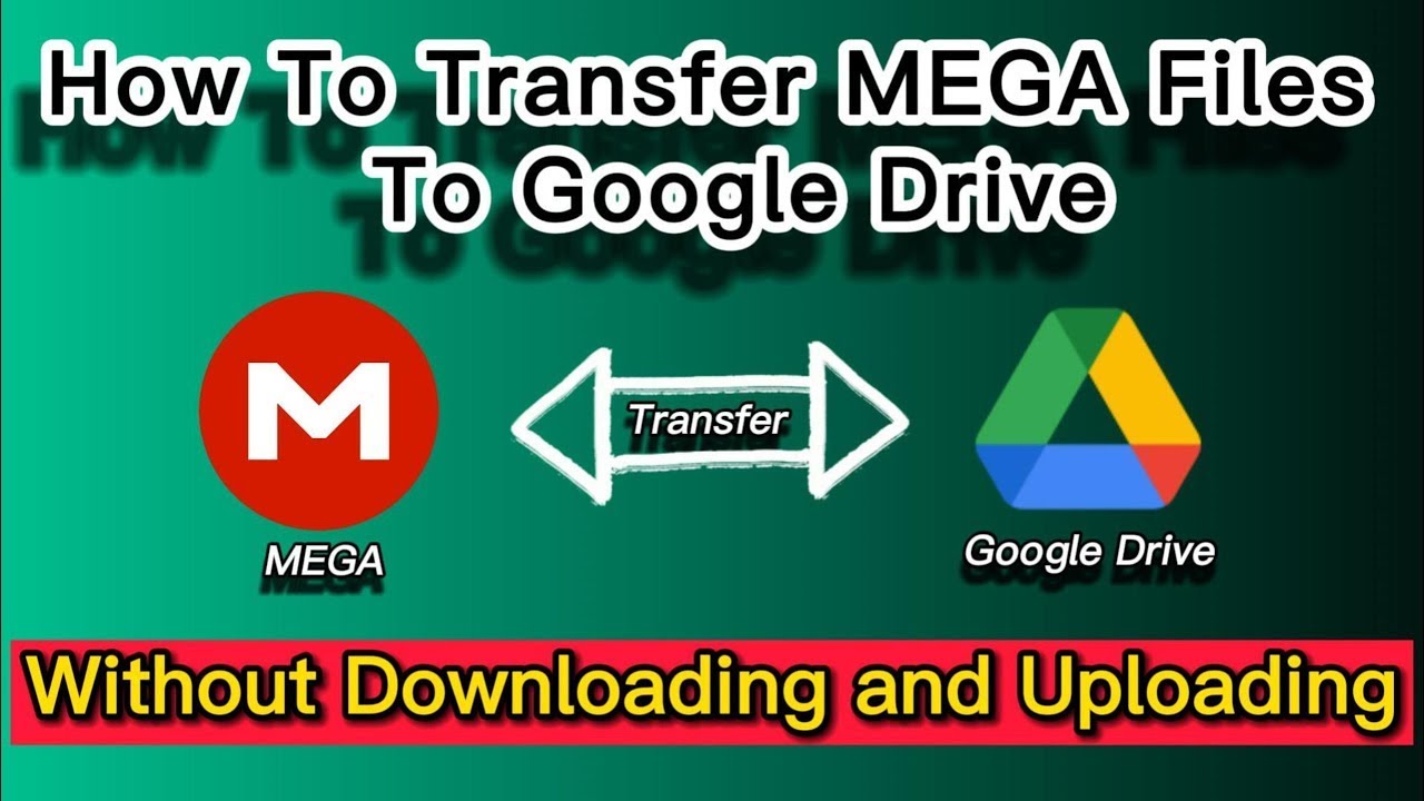 How to transfer files from Mega to Google Drive without download and upload | Mega to GDrive Colab