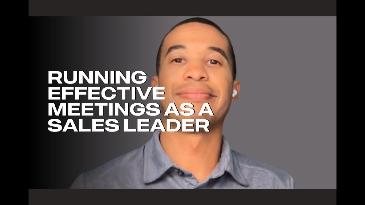 How to Run Effective Sales Meetings: Lead with Clarity and Impact