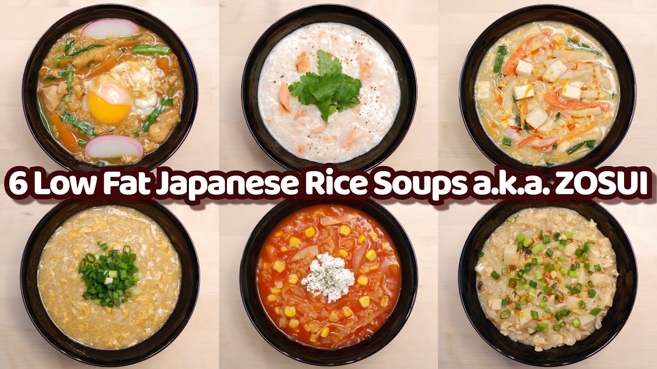 6 Low Fat Japanese Rice Soups a.k.a. ZOSUI - Revealing Secret Recipes!!