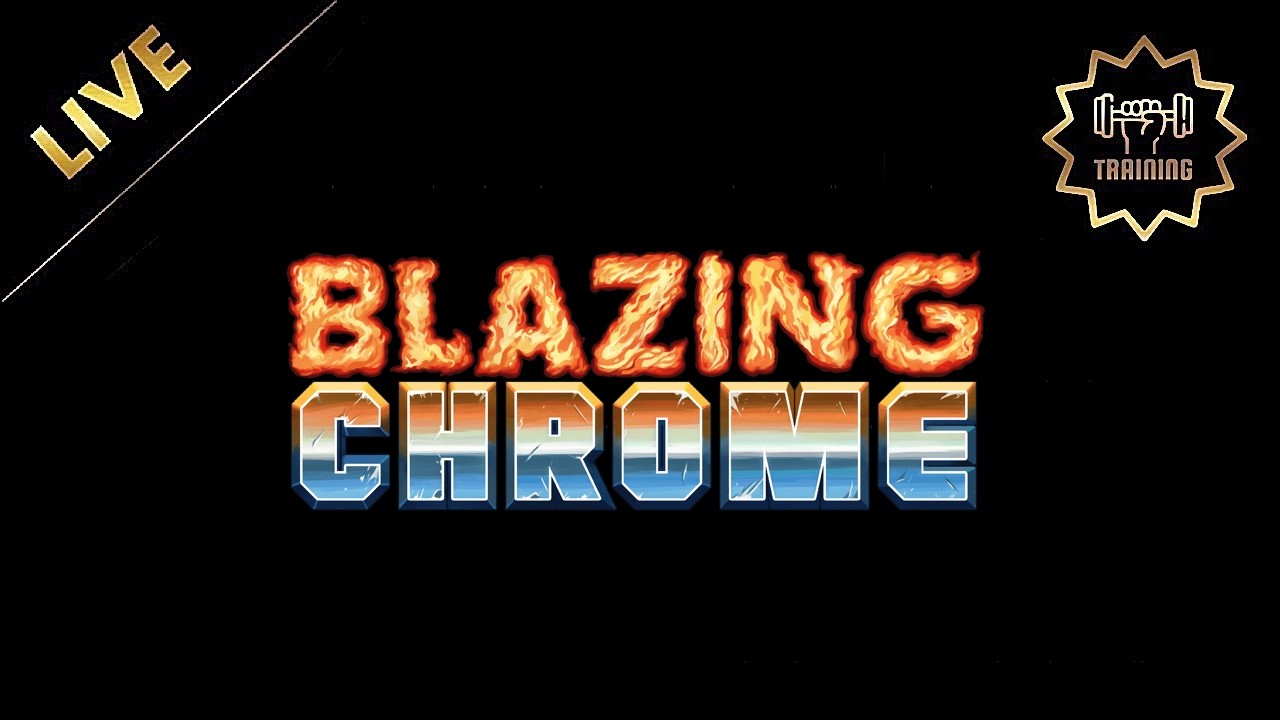 TRAINING - BLAZING CHROME