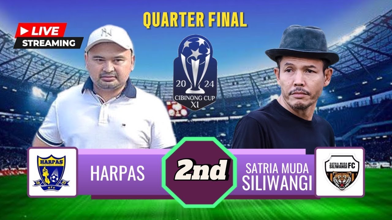 ⚽️LIVE QUARTER FINAL, HARPAS vs SMS RAWA KALONG || CIBINONG CUP 2024,  Babak 2