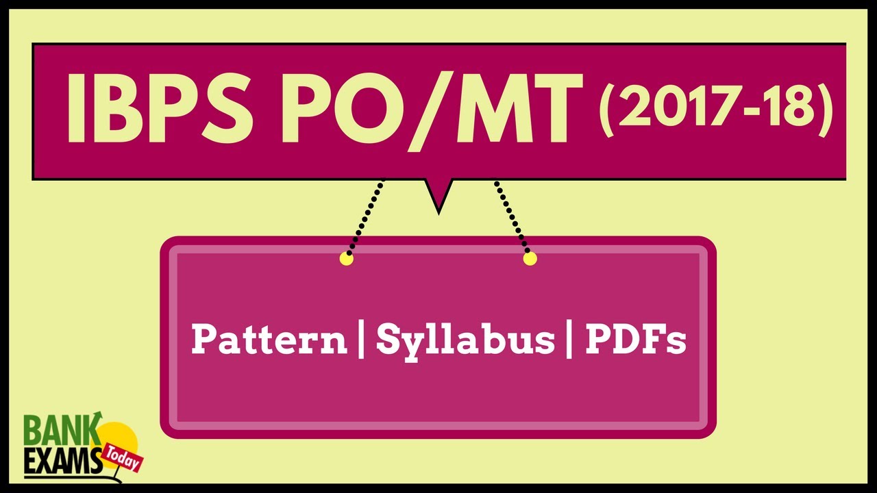 IBPS PO 2017-18 Study Plan, Syllabus and ebooks