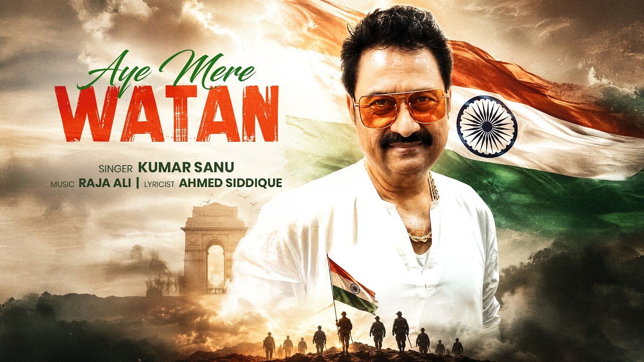 Aye Mere Watan (Official Music Video) | Kumar Sanu | Raja Ali | Ahmed Siddique | Patriotic Song