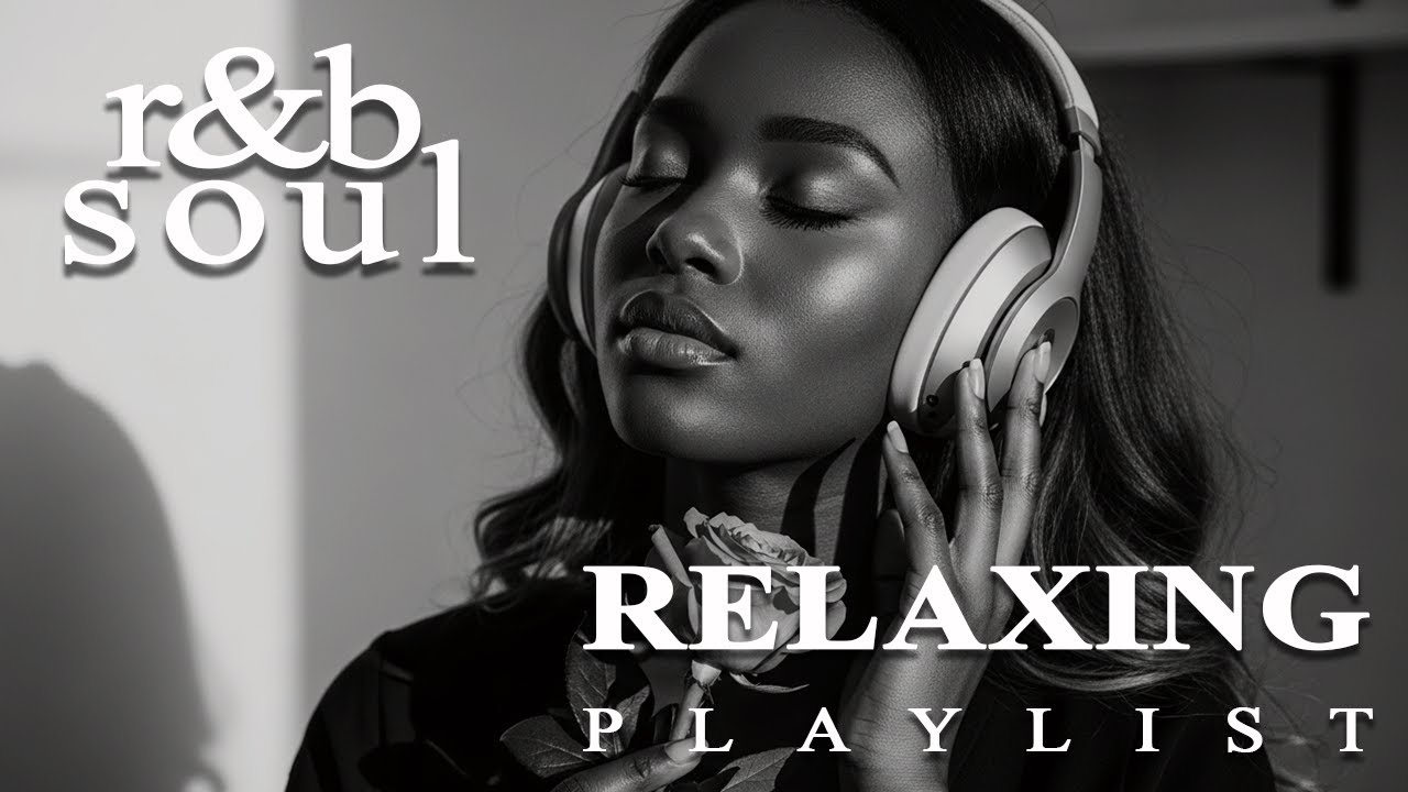 【R&B Soul】Emotional Chill Playlist – Smooth Vocals & Deep Grooves