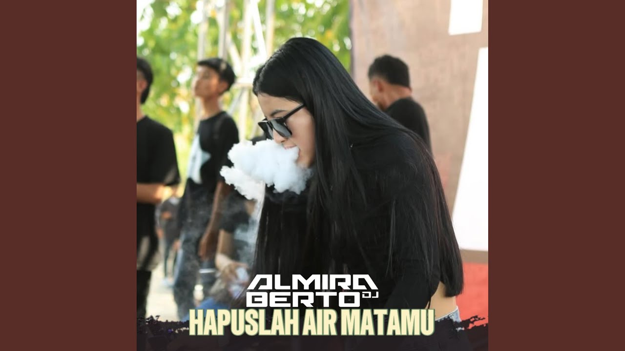 Hapuslah AIr Matamu